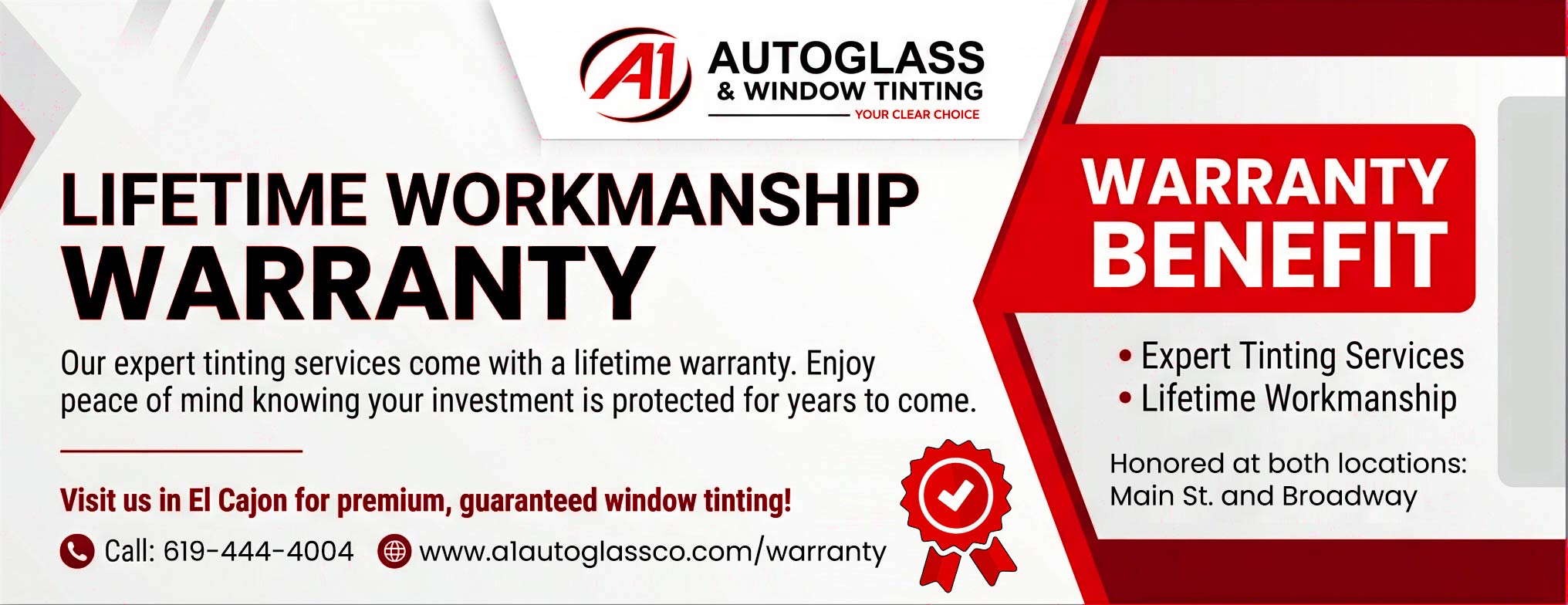 Lifetime Workmanship Warranty at A1 Auto Glass & Window Tinting — premium guaranteed window tinting in El Cajon